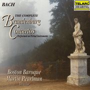 Bach: the complete brandenburg concertos cover image cdn