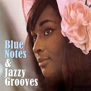Blue notes & jazzy grooves cover image cdn