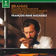 Brahms: paganini variations, op. 35, intermezzi, op. 117 & rhapsodies, op. 79 cover image cdn