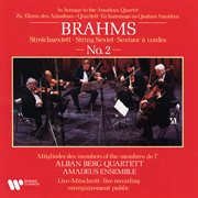 Brahms: string sextet no. 2, op. 36 (live at salle favart, 1987) cover image cdn