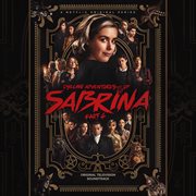 Chilling adventures of sabrina: pt. 4 (original television soundtrack) cover image cdn
