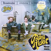 Golden ticket [deluxe edition] cover image cdn