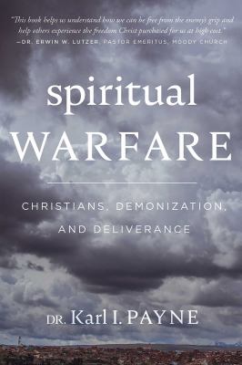 Spiritual warfare : Christians, demonization and deliverance  cover image cdn