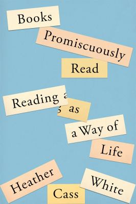 Books promiscuously read : reading as a way of life  cover image cdn