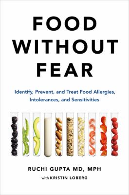 Food without fear : identify, prevent, and treat food allergies, intolerances, and sensitivities  cover image cdn