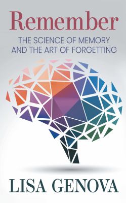 Remember the science of memory and the art of forgetting  cover image cdn
