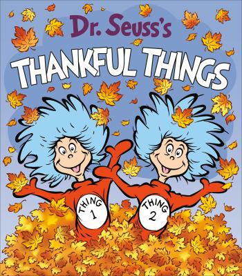 Dr. Seuss's thankful things  cover image cdn