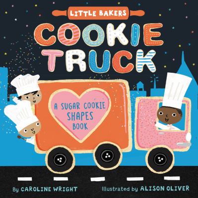 Cookie truck : a sugar cookie shapes book  cover image cdn