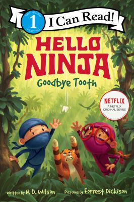 Hello Ninja. Goodbye, tooth!  cover image cdn
