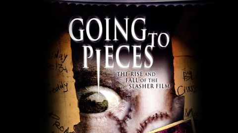 Going to Pieces: Rise and Fall of the Slasher Film cover image cdn