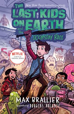 The last kids on Earth and the doomsday race  cover image cdn