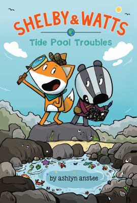 Shelby & Watts. 1, Tide pool troubles  cover image cdn
