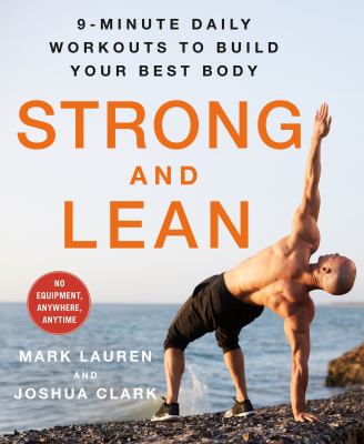 Strong and lean : 9-minute daily workouts to build your best body : no equipment, anywhere, anytime  cover image cdn
