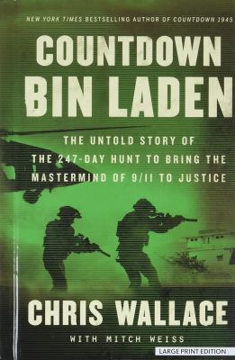 Countdown Bin Laden the untold story of the 247-day hunt to bring the mastermind of 9/11 to justice  cover image cdn
