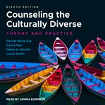 Counseling the culturally diverse. Theory and Practice cover image cdn