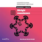 Dirigir reuniones (running meetings) cover image cdn