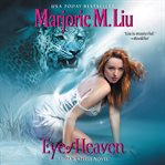 Eye of heaven. A Dirk & Steele Novel cover image cdn
