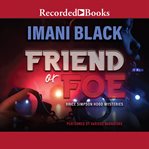 Friend or foe : brice simpson hood mysteries cover image cdn