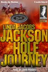 Jackson Hole journey cover image cdn