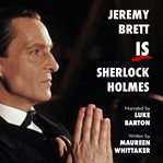 Jeremy Brett is Sherlock Holmes cover image cdn