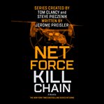 Tom Clancy's Net Force.   Kill Chain cover image cdn