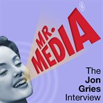 Mr. media: the jon gries interview cover image cdn