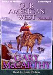 Our American West. Volume 3 cover image cdn