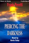 Piercing the darkness cover image cdn