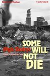 Some will not die cover image cdn