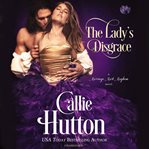 The lady's disgrace : a marriage mart mayhem novel cover image cdn