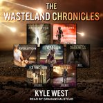 The wasteland chronicles. Books #1-3 cover image cdn