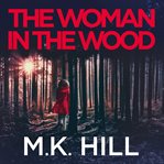 The woman in the wood cover image cdn