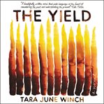 The yield : a novel cover image cdn