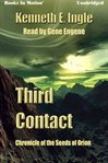 Third contact : chronicle of the seeds of Orion cover image cdn