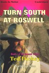 Turn south at Roswell cover image cdn