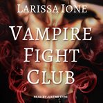Vampire fight club. Book #1.5 cover image cdn