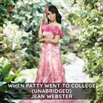 When Patty went to college cover image cdn