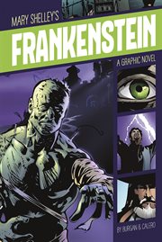 Mary Shelley's Frankenstein : graphic novel cover image cdn