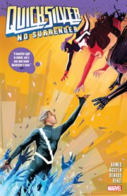 Quicksilver: no surrender. Issue 1-5 cover image cdn