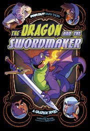 The dragon and the swordmaker : a graphic novel cover image cdn