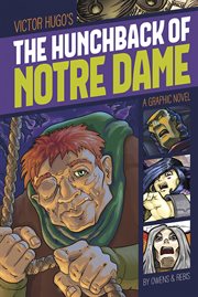 Victor Hugo's The hunchback of Notre Dame : a graphic novel cover image cdn