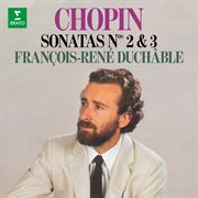 Chopin: piano sonatas nos. 2 "funeral march" & 3 cover image cdn