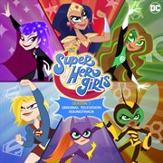 Dc super hero girls: season 1 (original television soundtrack) cover image cdn