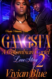 Gangsta 2 : a colombian cartel love story cover image cdn