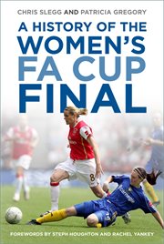 A History of the Women's FA Cup Final cover image cdn