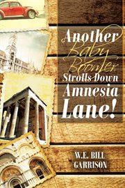 Another baby boomer strolls down amnesia lane! cover image cdn