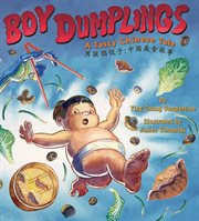 Boy Dumplings : a Tasty Chinese Tale cover image cdn