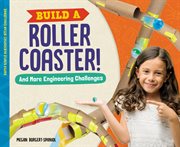 Build a roller coaster! and more engineering challenges cover image cdn