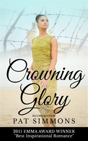 Crowning Glory : Restore My Soul series, #1 cover image cdn