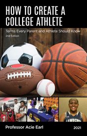 How to create a college athlete. Terms Each Parent and Players Should Know cover image cdn